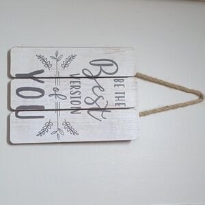White 'Be the Best Version of You' Inspirational Wall Decor Sign